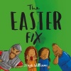 The Easter Fix - Little Me, Big God
